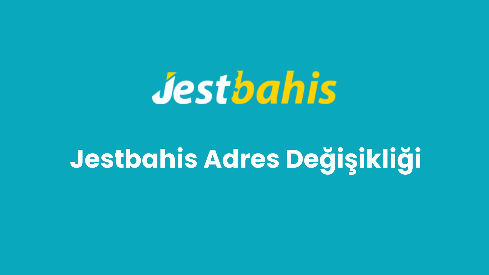 jestbahis adres degisikligi 157