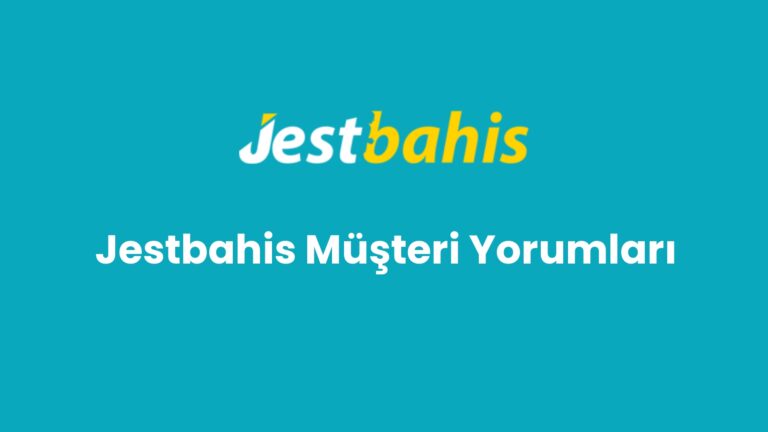 jestbahis musteri yorumlari 181