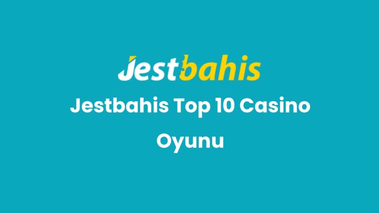 jestbahis top 10 casino oyunu 133