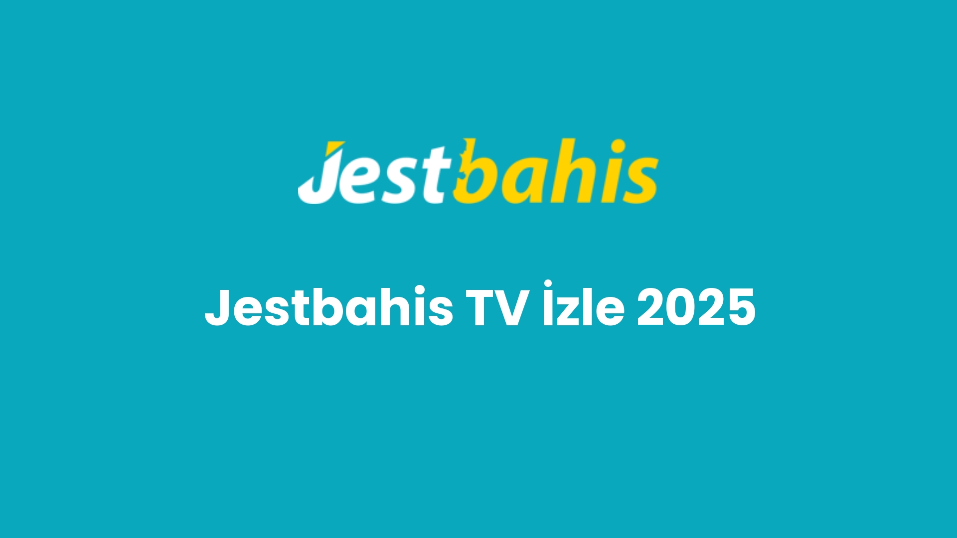 jestbahis tv izle 2025 222
